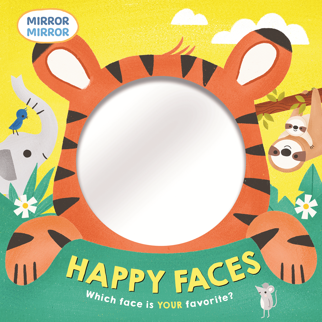 Mirror, Mirror: Happy Faces
